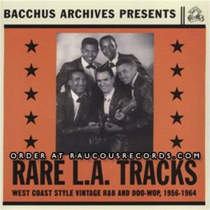 Rare LA Tracks CD 1950s rhythm and blues at Raucous Records.