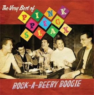 Rock-A-Beery Boogie Very Best Of Pink Peg Slax CD rockabilly at Raucous Records.