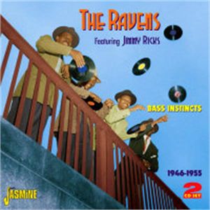 The Ravens Bass Instincts 1946 1955 2CD JASCD247 604988024722