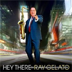 Ray Gelato Hey There CD 660901100522