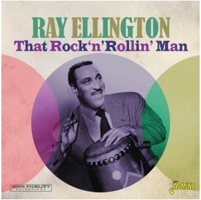 Ray Ellington That Rock 'n' Rollin Man CD