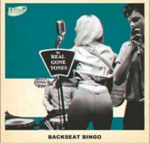 The Real Gone Tones Backseat Bingo LP rockabilly vinyl at Raucous Records.