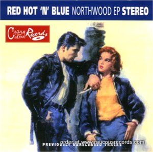 Red Hot 'n' Blue Northwood CD rockabilly at Raucous Records.