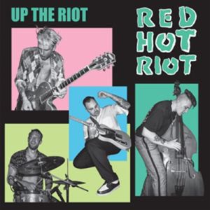 Red Hot Riot Up The Riot 10" LP western star rockabilly vinyl at Raucous Records.