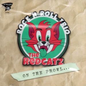 The Redcatz On The Prowl CD rockabilly at Raucous Records.