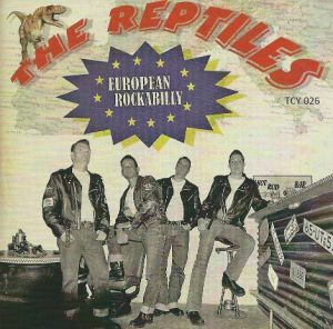 The Reptiles European Rockabilly CD at Raucous Records.
