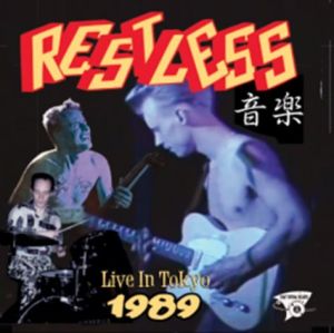 Restless Live In Tokyo 1989 CD rockabilly at Raucous Records.