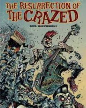 Resurrection of The Crazed book by Paul Wainwright psychobilly at Raucous Records.