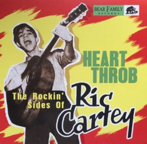 Heart Throb The Rockin' Sides Of Rick Cartey 10" LP 1950s rockabilly vinyl at Raucous Records.