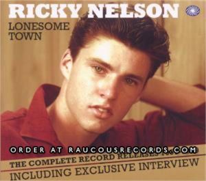 Ricky Nelson Lonesome Town 3-CD set