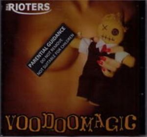 Rioters Voodoomagic CD