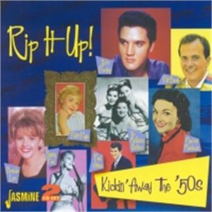 Rip It Up Kickin' Away the '50s 2CD