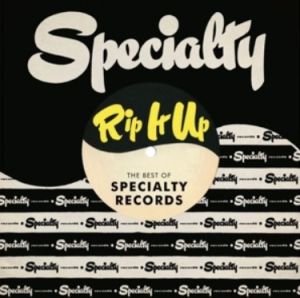 Rip It Up The Best Of Specialty Records CD 1950s rock 'n' roll at Raucous Records.