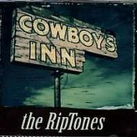 The Riptones Cowboy's Inn CD
