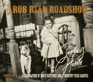 Rob Ryan Roadshow Coming Home CD RBRCD5891 4260072723917