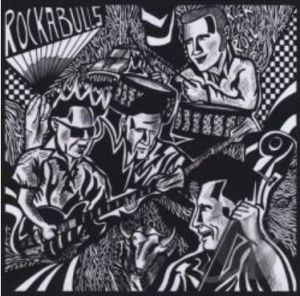 The Rockabulls Once At The Barber CD rockabilly at Raucous Records.