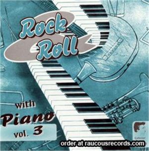 Rock 'n' Roll With Piano Volume 3 CD