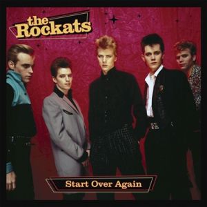 The Rockats Start Over Again CD rockabilly at Raucous Records.