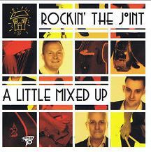 Rockin' The Joint A Little Mixed Up CD