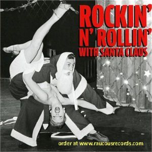 Rockin' 'n' Rollin' With Santa Claus CD