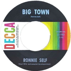 Ronnie Self Big Town Too Many Lovers 7" single 1950s rockabilly vinyl at Raucous Records.