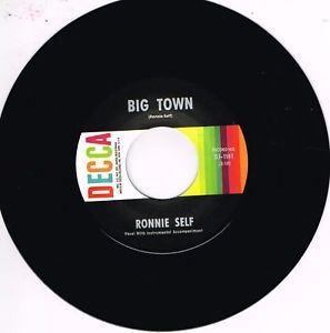 Ronnie Self Big Town Too Many Lovers 7" single 1950s rockabilly vinyl at Raucous Records.