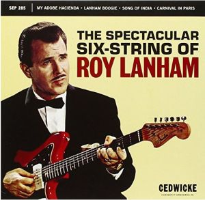 Roy Lanham Spectacular Six-String EP vinyl