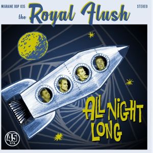 Royal Flush All Night Long 7" single vinyl