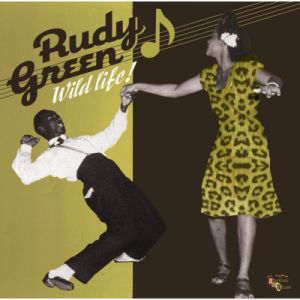 Rudy Green Wild Life LP vinyl