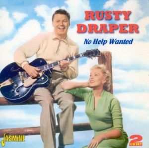 Rusty Draper No Help Wanted 2CD 1950s rock 'n' roll at Raucous Records.