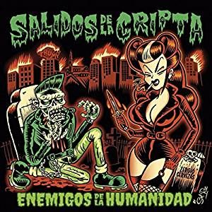Salidos De la Cripta Enemigos De La Humanidad LP psychobilly vinyl at Raucous Records.