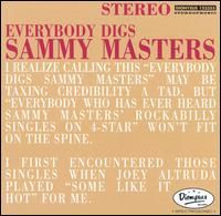 Sammy Masters Everybody Digs Sammy Masters CD 053477335526