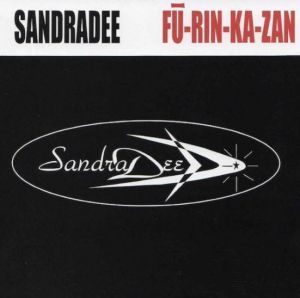 Sandradee Fu Rin Ka Zan CD EP