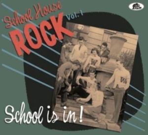 School House Rock Volume 1 CD School Is In 1950s rock 'n' roll at Raucous Records.