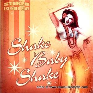 Shake Baby Shake CD