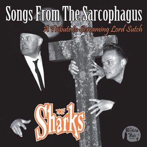 The Sharks Songs From The Sarcophagus 10" EP psychobilly vinyl at Raucous Records.