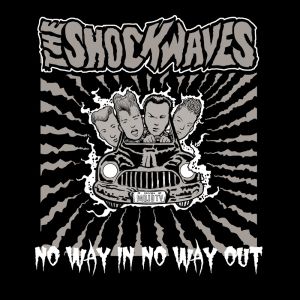 Shockwaves No Way In No way Out CD