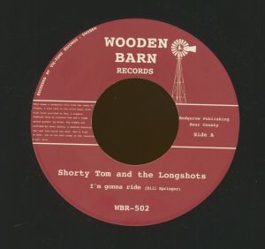 Shorty Tom and the Longshots I'm Gonna Ride vinyl single