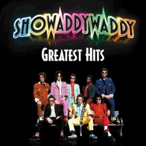 Showaddywaddy Greatest Hits LP rock 'n' roll vinyl at Raucous Records.