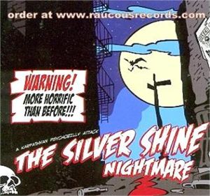 Silver Shine Nightmare CD