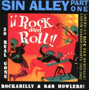 Sin Alley Part One CD 1950s rockabilly at Raucous Records.