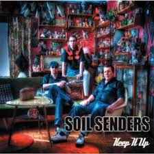 Soil Senders Keep It Up CD