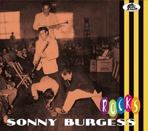 Sonny Burgess Rocks! CD 1950s rockabilly at Raucous Records.