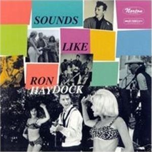 Ron Haydock & The Boppers Sounds Like Ron Haydock 7" Vinyl EP