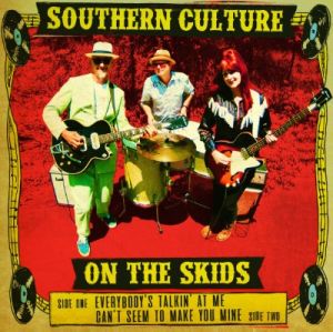 Southern Culture On The Skids Everybody’s Talkin’ At Me 7″ vinyl single at Raucous Records.