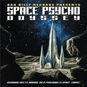 Outer Space and Laika and The Space Dogs Space Psycho Odyssey CD psychobilly at Raucous Records.