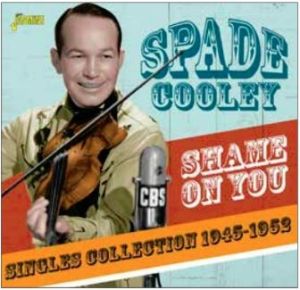Spade Cooley Shame On You CD
