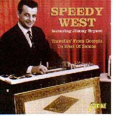 Speedy West Travellin' From Georgia To West Of Samoa CD