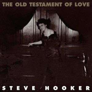 Steve Hooker Old Testament Of Love CD