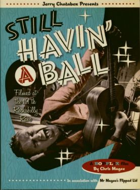 Still Havin' A Ball rockabilly rave DVD at Raucous Records.